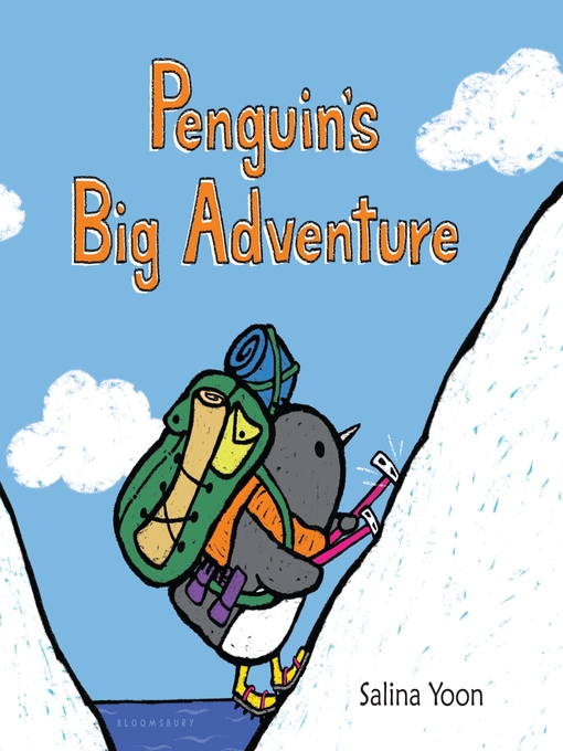 Title details for Penguin's Big Adventure by Salina Yoon - Wait list